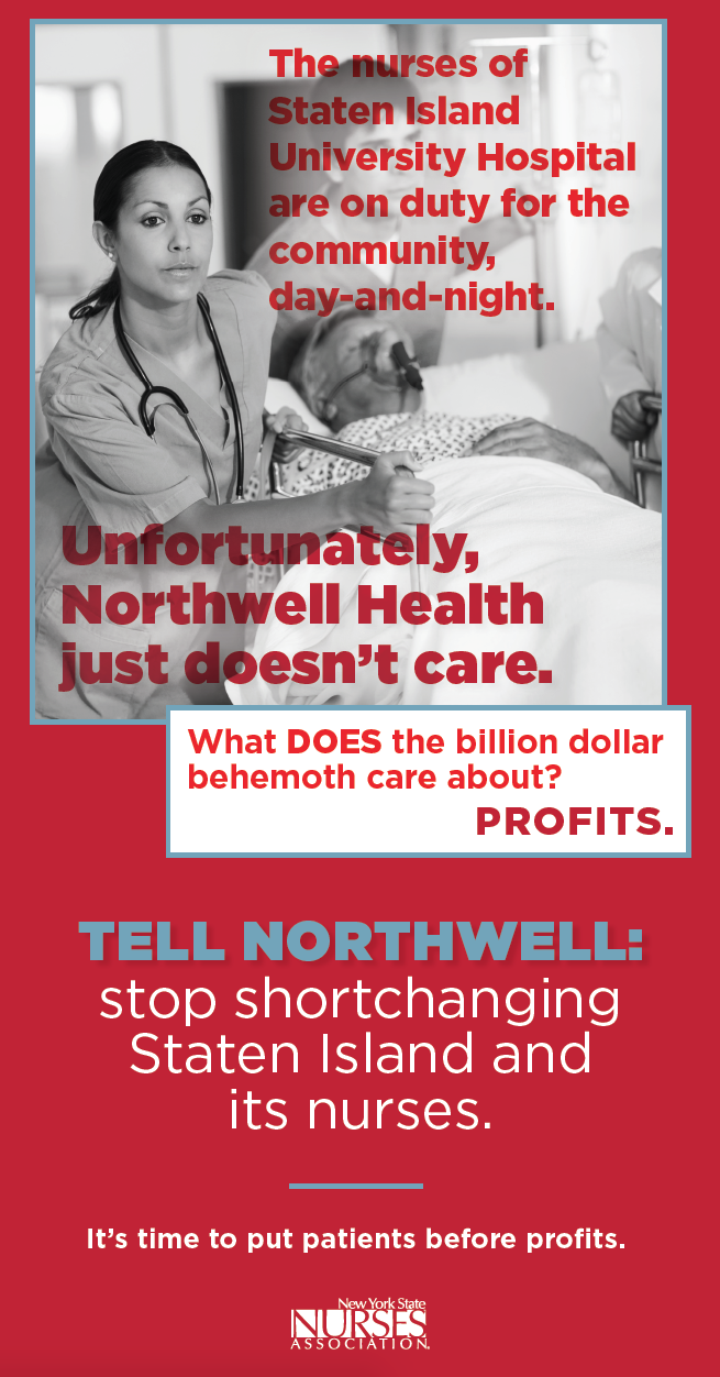 Tell Northwell Put Patients Before Profits! New York State Nurses